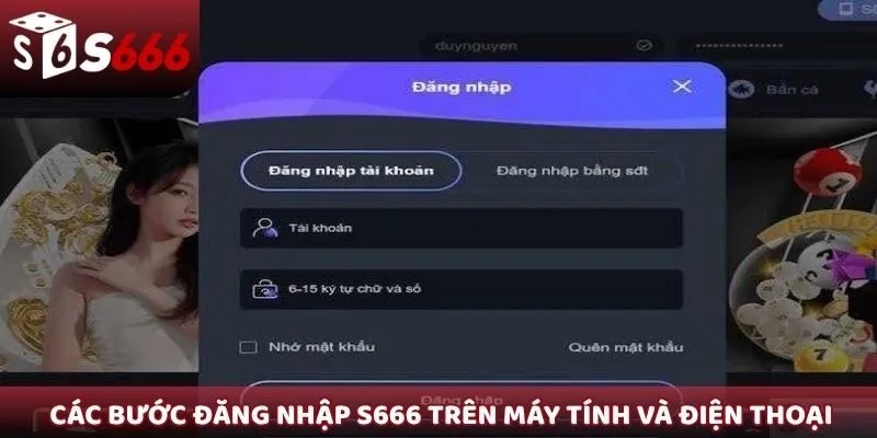 Các bước đăng nhập S666 trên máy tính và điện thoại