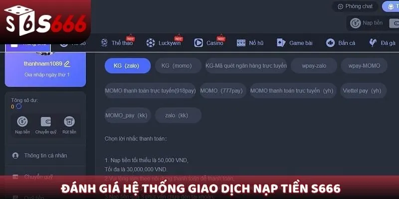 Đánh giá hệ thống giao dịch nạp tiền S666