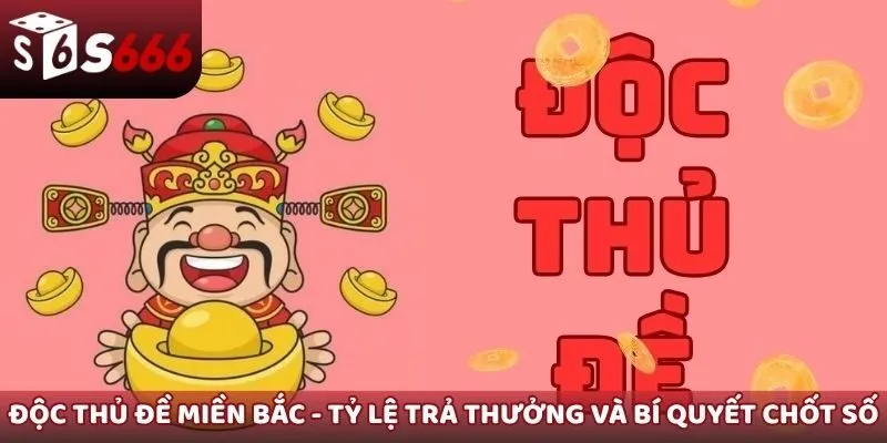 độc thủ đề miền Bắc
