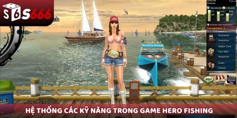 Hệ thống các kỹ năng trong game Hero Fishing
